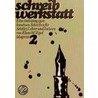 Schreibwerkstatt 2 door Klaus W. Vopel