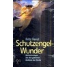 Schutzengel-Wunder door Fritz Fenzl