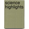 Science Highlights by Charlie Samuels