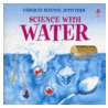 Science with Water door Helen Edom
