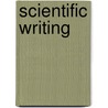 Scientific Writing by Prue Griffiths