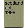 Scotland Act, 1998 door Onbekend
