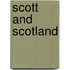 Scott and Scotland