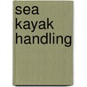 Sea Kayak Handling door Doug Cooper
