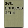 Sea Princess Azuri door Erica Reis
