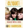 Sealed With A Diss door Lisi Harrison