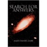 Search For Answers by James Daniel Darr