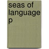 Seas Of Language P door Sir Michael Dummett