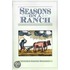 Seasons On A Ranch