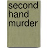 Second Hand Murder door Yelena Franklin