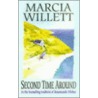 Second Time Around door Willa Marsh
