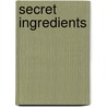 Secret Ingredients door David Remnick