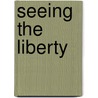 Seeing The Liberty door Sharon Roni Ellis