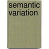 Semantic Variation by Ruqaiya Hasan