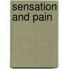 Sensation And Pain door Charles Fayette Taylor
