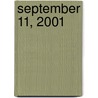 September 11, 2001 door Veronica Lawlor