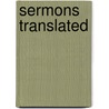 Sermons Translated door Robert Robinson