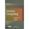 Services Computing door Liang-Jie Zhang