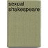 Sexual Shakespeare
