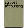 Sg Cost Accounting by Kinney/Prather/Railborn
