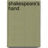 Shakespeare's Hand door Jonathan Goldberg