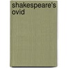 Shakespeare's Ovid door A.B. Taylor