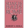 Shakespeare's Rome door Robert S. Miola