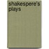 Shakespere's Plays