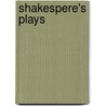 Shakespere's Plays by H.T. Hall