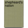Shepheard's Nation door O'Callaghan Michelle