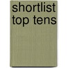 Shortlist Top Tens door Shortlist Magazine