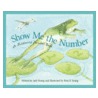 Show Me the Number door Judy Young