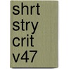 Shrt Stry Crit V47 by Anja Barnard