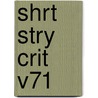 Shrt Stry Crit V71 door Joseph Palmisano