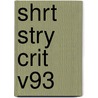 Shrt Stry Crit V93 door Jessica Romarito