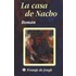 La casa de Nacho