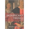 Significant Things by McLean Helen