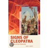 Signs Of Cleopatra door Mary Hamer