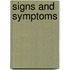 Signs and Symptoms