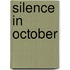 Silence In October