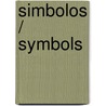 Simbolos / Symbols door Tony Allan