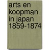 Arts en koopman in Japan 1859-1874
