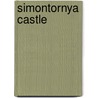 Simontornya Castle by Miriam T. Timpledon