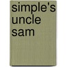 Simple's Uncle Sam door Langston Hughes