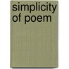 Simplicity of Poem by Charlotte Irene Noel
