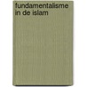 Fundamentalisme in de islam door T. Sunier