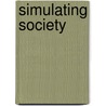 Simulating Society door Richard Gaylord