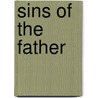 Sins of the Father door Patrick J. O'Brian