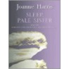 Sister Pale Sister by Joanne Harris