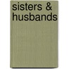 Sisters & Husbands by Connie Briscoe
